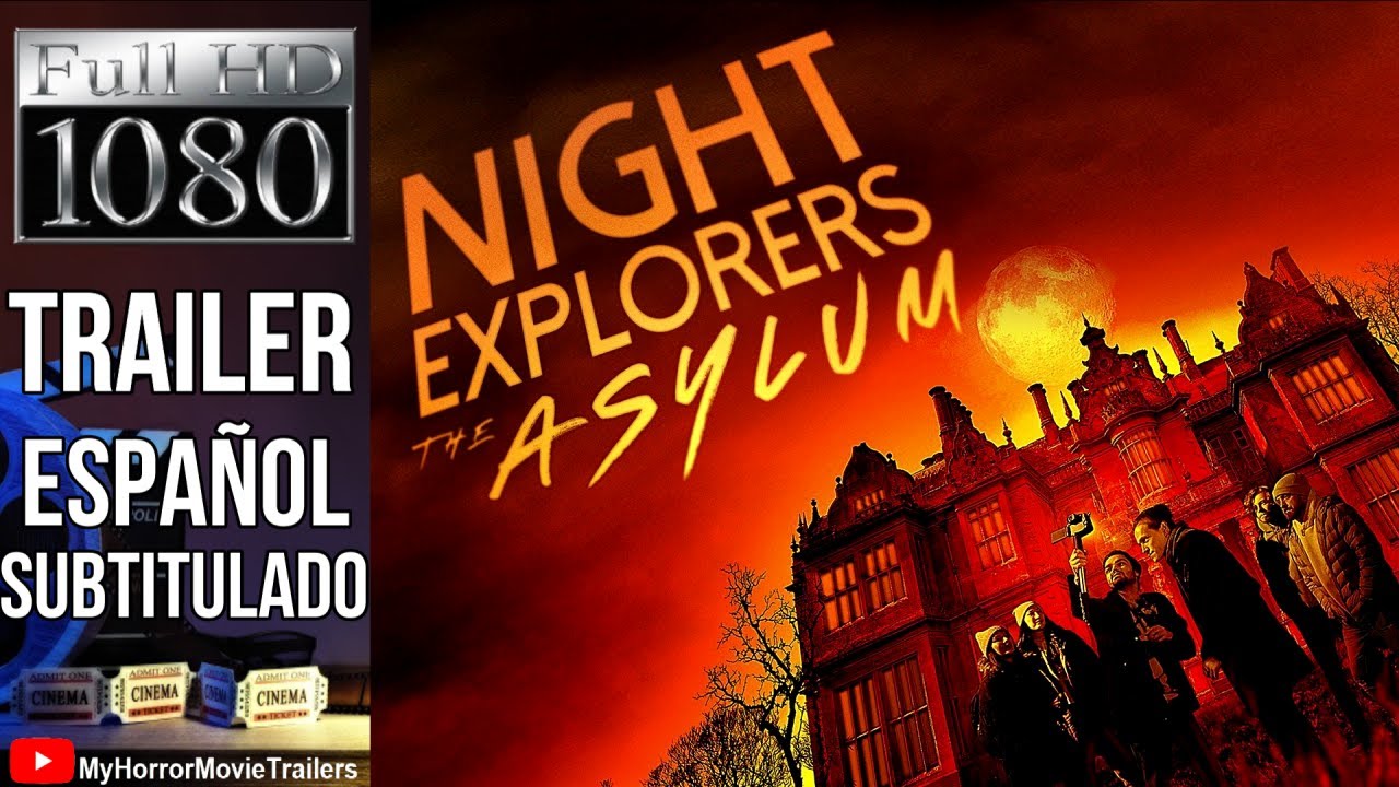 Night Explorers - The Asylum (2023) (Trailer HD) - John K. Webster