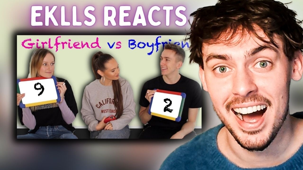 EKLLS REACTS - GIRLFRIEND VS BOYFRIEND