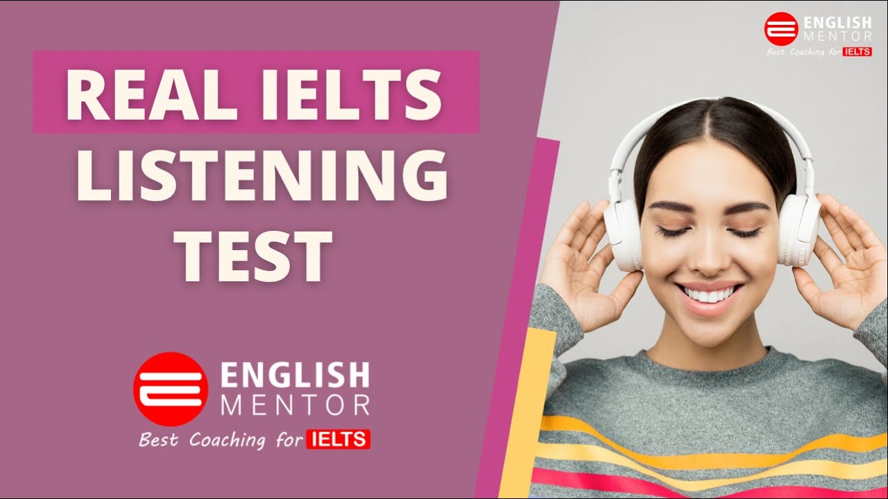 Real Exam IELTS Listening Test 2022