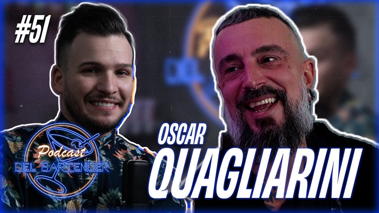 Ep. 51 - Oscar Quagliarini - All you can drink