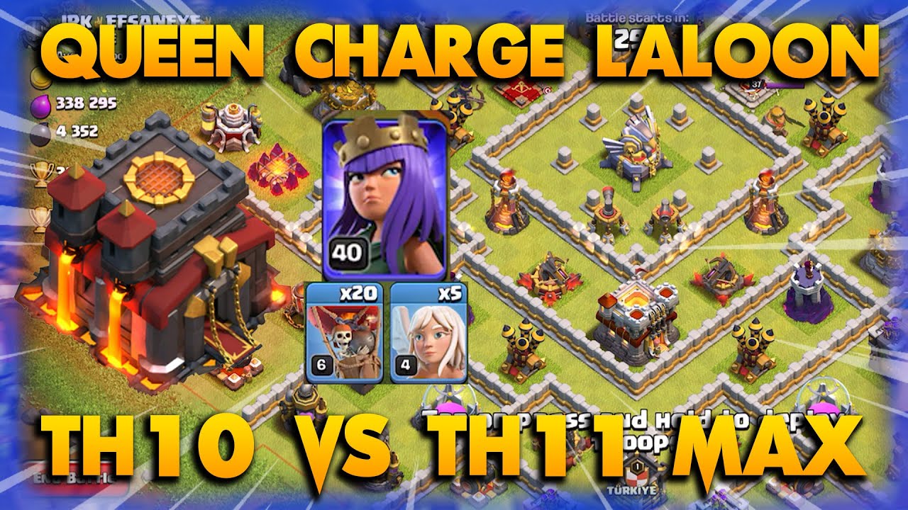 TH10 Queen Charge Laloon VS TH11 MAX !! TH10 VS TH11 Attack Strategy 2022 | Clash Of Clans