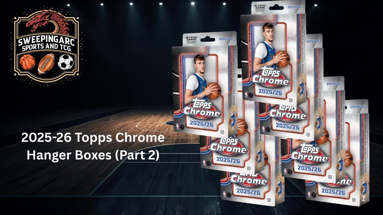 2025-26 Topps Chrome Hanger Boxes (Part 2) - Can we pull some heat???