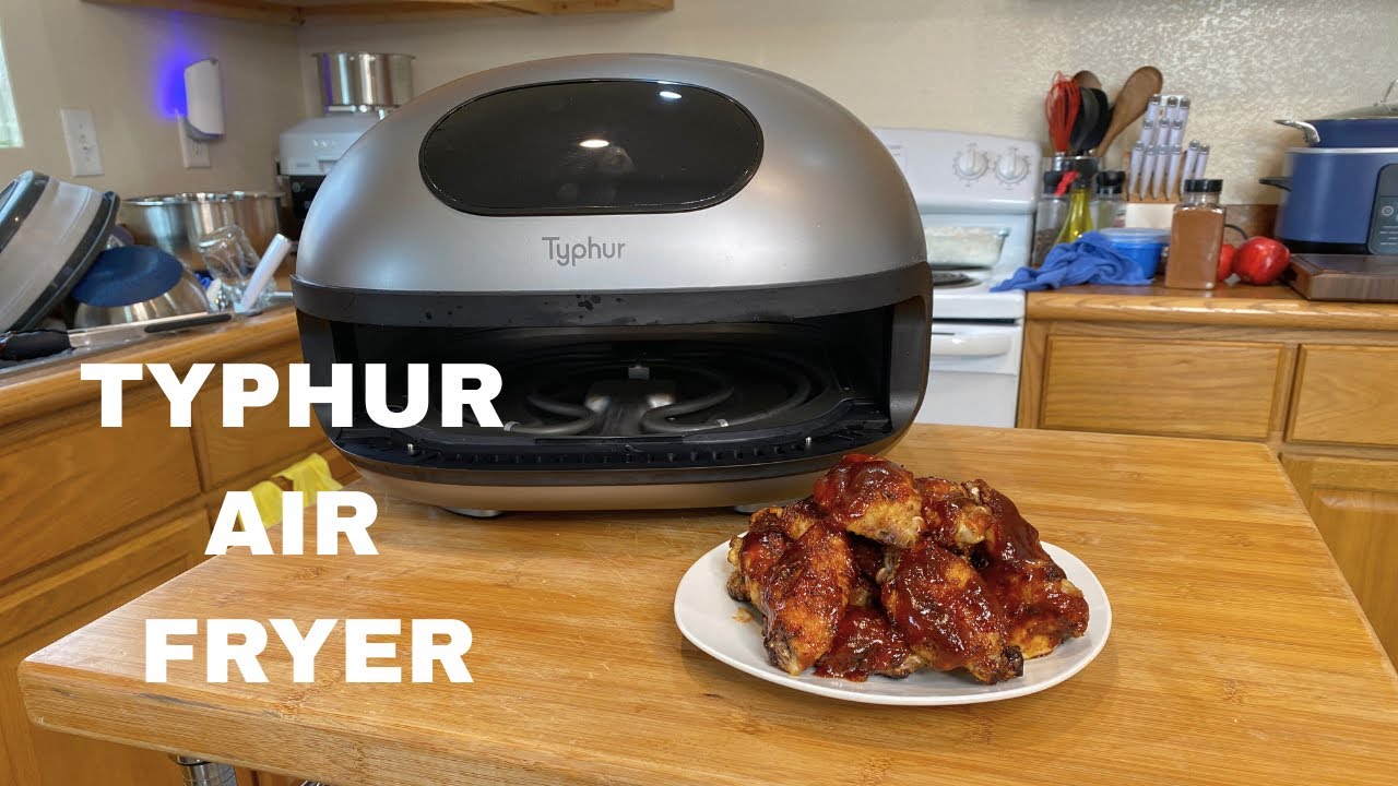 Typhur Air Fryer- Wings - How Did it Do?