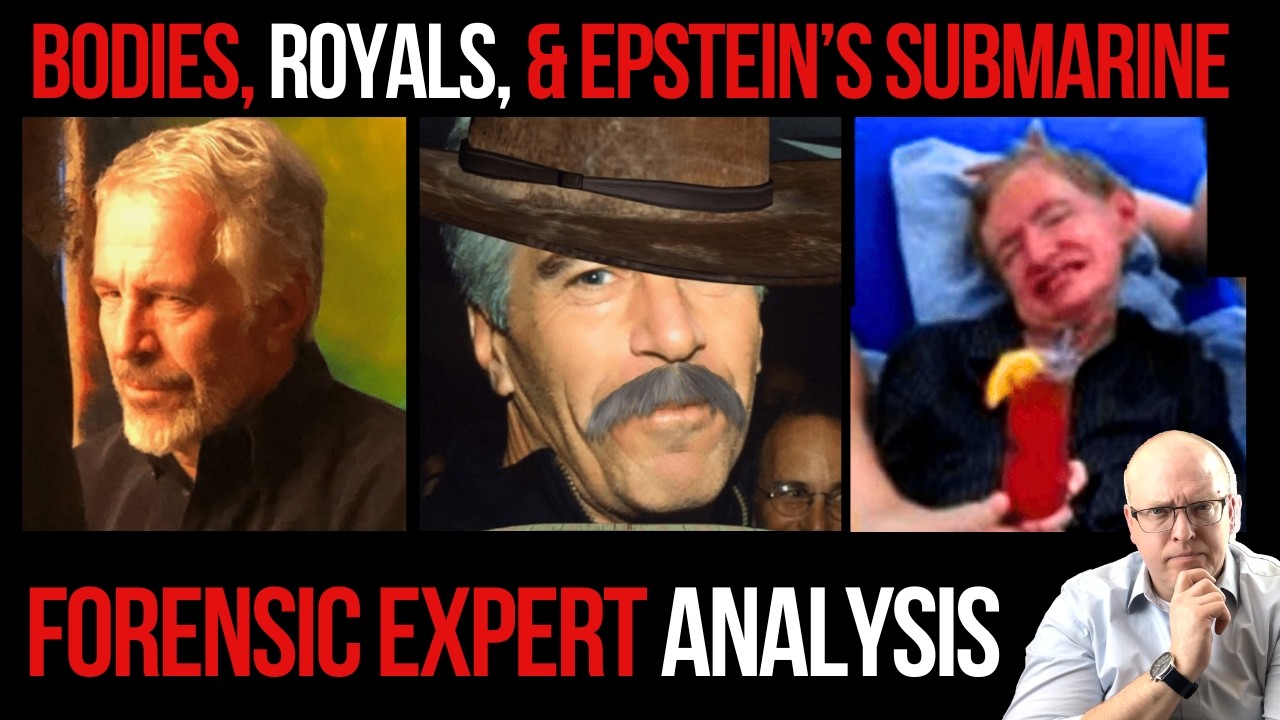 New Epstein Files Buried Bodies, Royals, and Epstein's Submarine: Forensic Expert Analysis