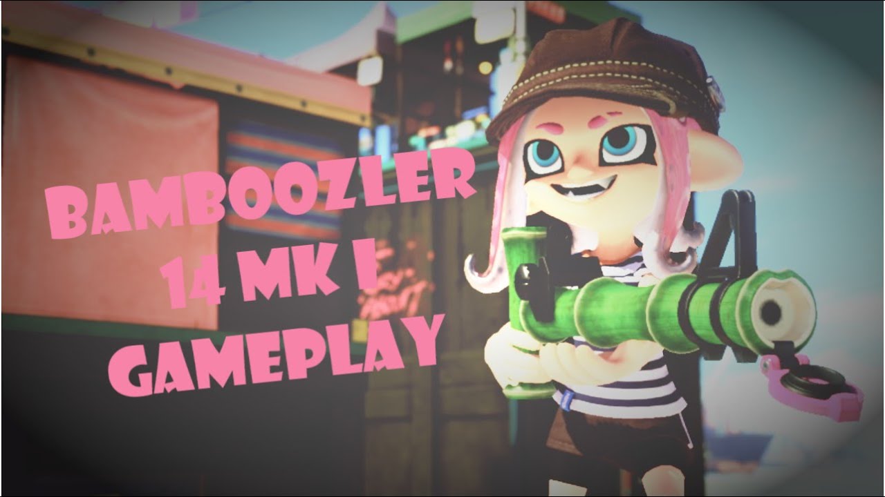Bamboozler 14 Mk I Gameplay -Splatoon 3 | Anarchy Battle (Rainmaker)