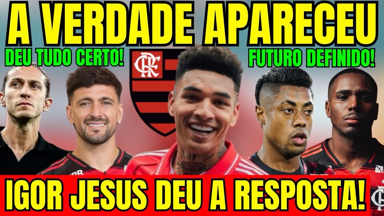 A VERDADE APARECEU! IGOR JESUS DEU A RESPOSTA AO FLAMENGO! PROBLEMA RESOLVIDO! JOGADOR DEFINE FUTURO