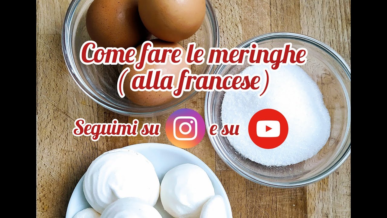 Come fare le #meringhe
