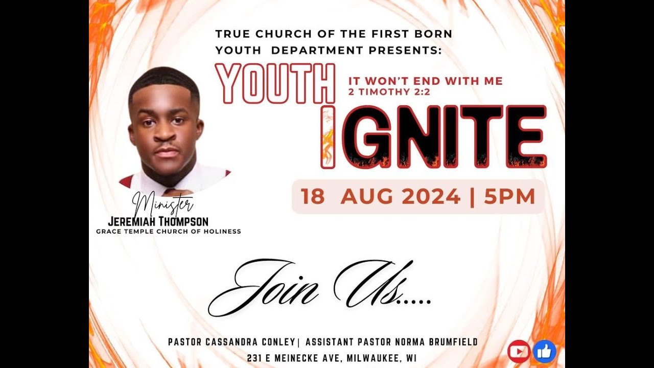 8/18/2024 Youth Ignite Service