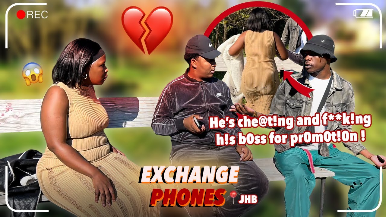 Making couples switching phones for 60sec 🥳 🥳 SEASON 3 🇿🇦SA EDITION | EPISODE 334 |