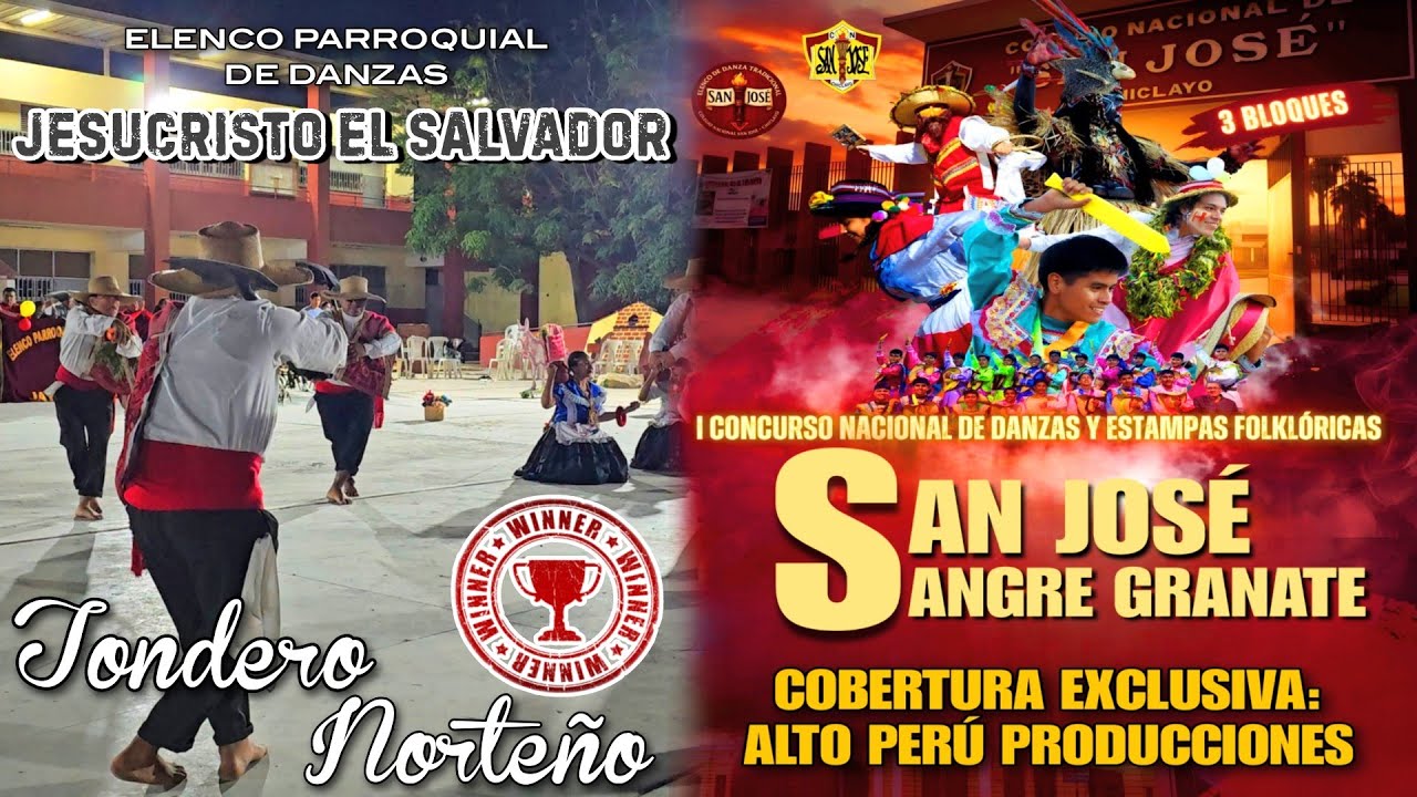 Tondero Norteño ✨️ [Jesucristo El Salvador] (1er Concurso Nacional Sangre Granate 🫀) Edición 2025.