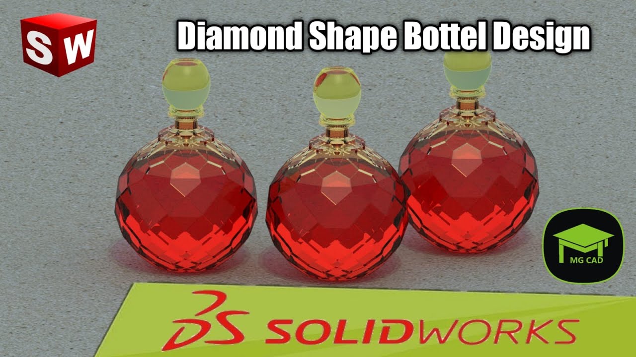 Exercise 10 : Diamond Shape Perfume Bottle DESIGN | SolidWorks tutorial | Tips & Tricks
