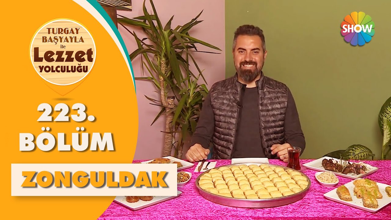 Turgay Başyayla ile Lezzet Yolculuğu 223. Bölüm | Zonguldak