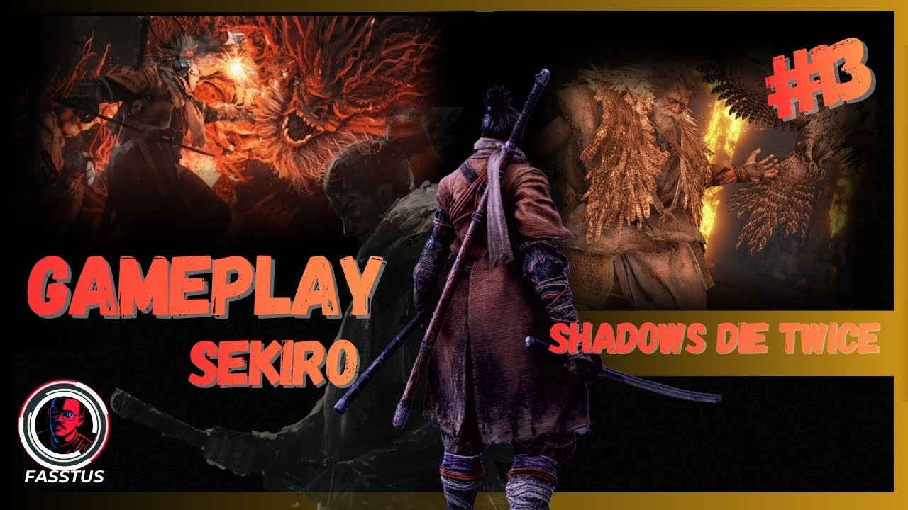 JOGANDO Sekiro: Shadows Die Twice #013