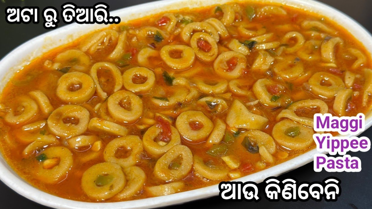 💯% ଗ୍ୟାରେଣ୍ଟି... ପିଲାମାନେ ବାହାର Maggi Yippee Pasta ଖାଇବା ଭୁଲିଯିବେ‼️atta pasta recipe/atta noodles 