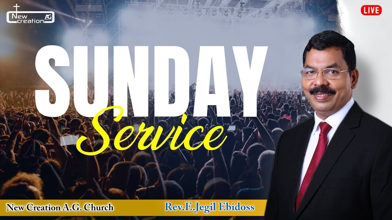🔴Live || ஞாயிறு தமிழ் முதல் ஆராதனை || Rev.E.Jegil Ebidoss | NCAG | 25.01.2026