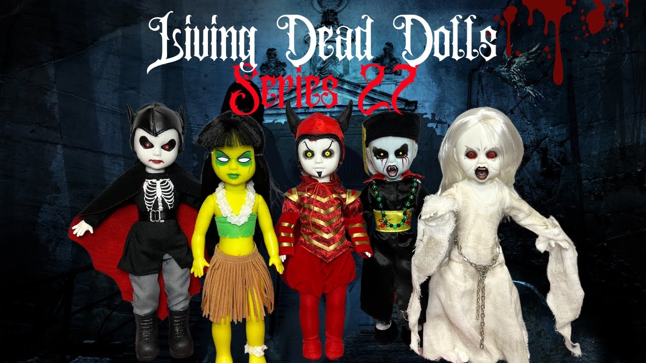 Living Dead Dolls - Series 27
