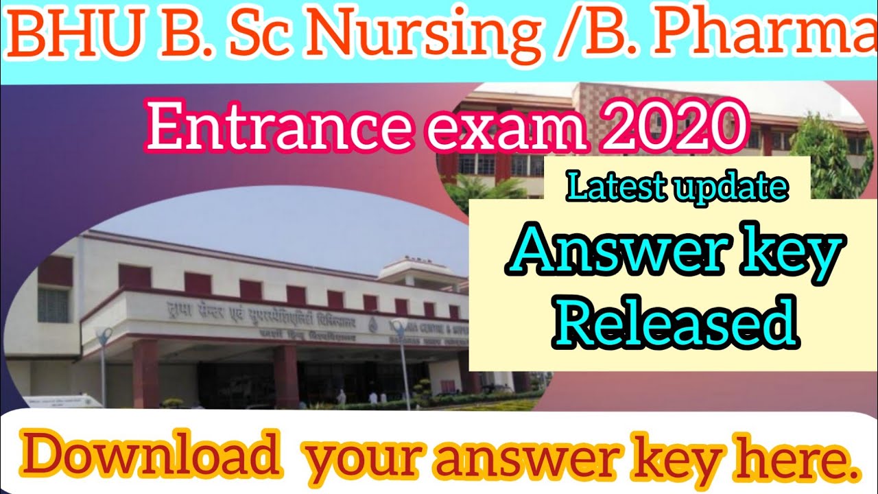 Bhu bsc nursing 2020 answer key released || check your answer key || bhu bsc nursing 2020