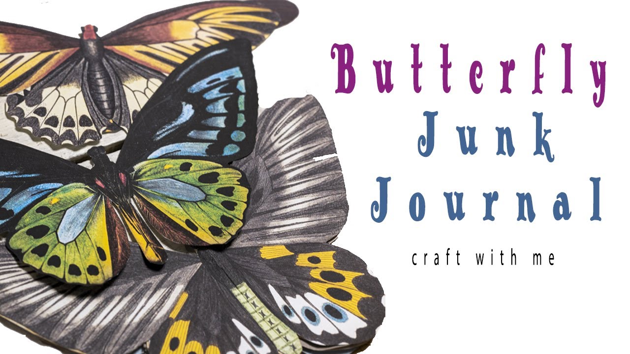 Butterfly Junk Journal #Craftwithme #journalinginspo