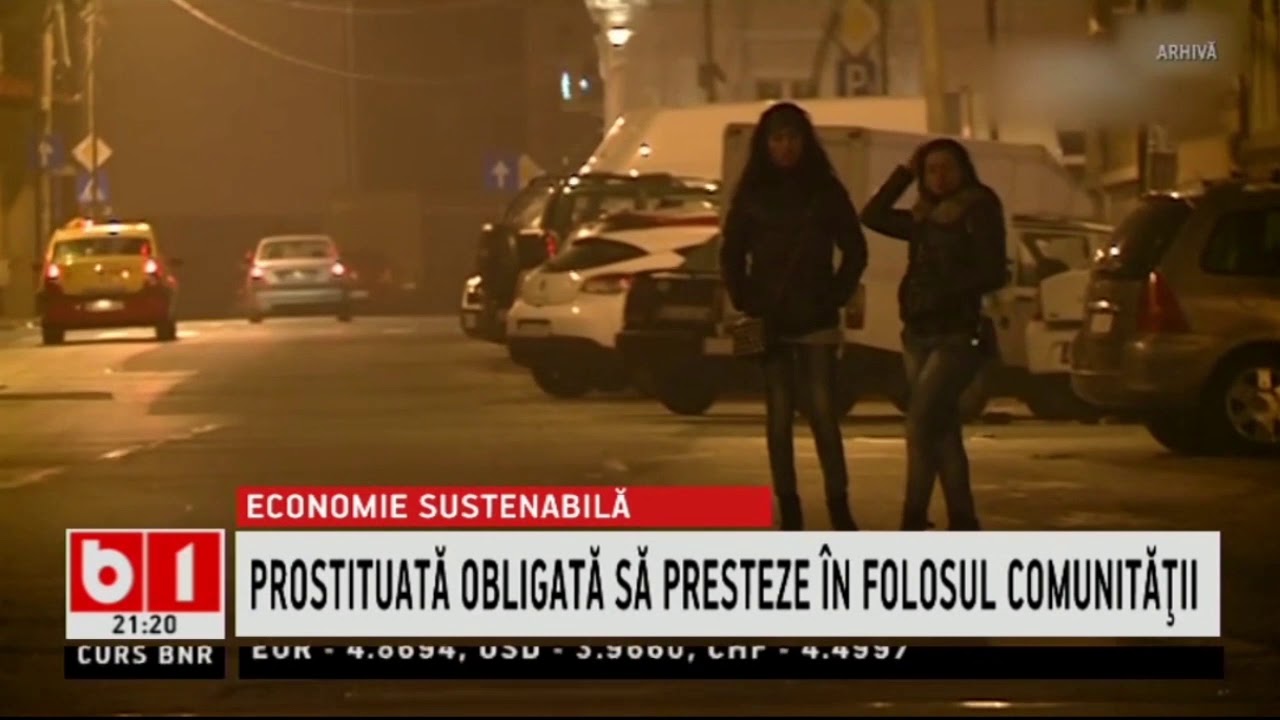 PROSTITUATA OBLIGATA SA PRESTEZE IN FOLOSUL COMUNITATII _Stiri b1_1 ianuarie 2021