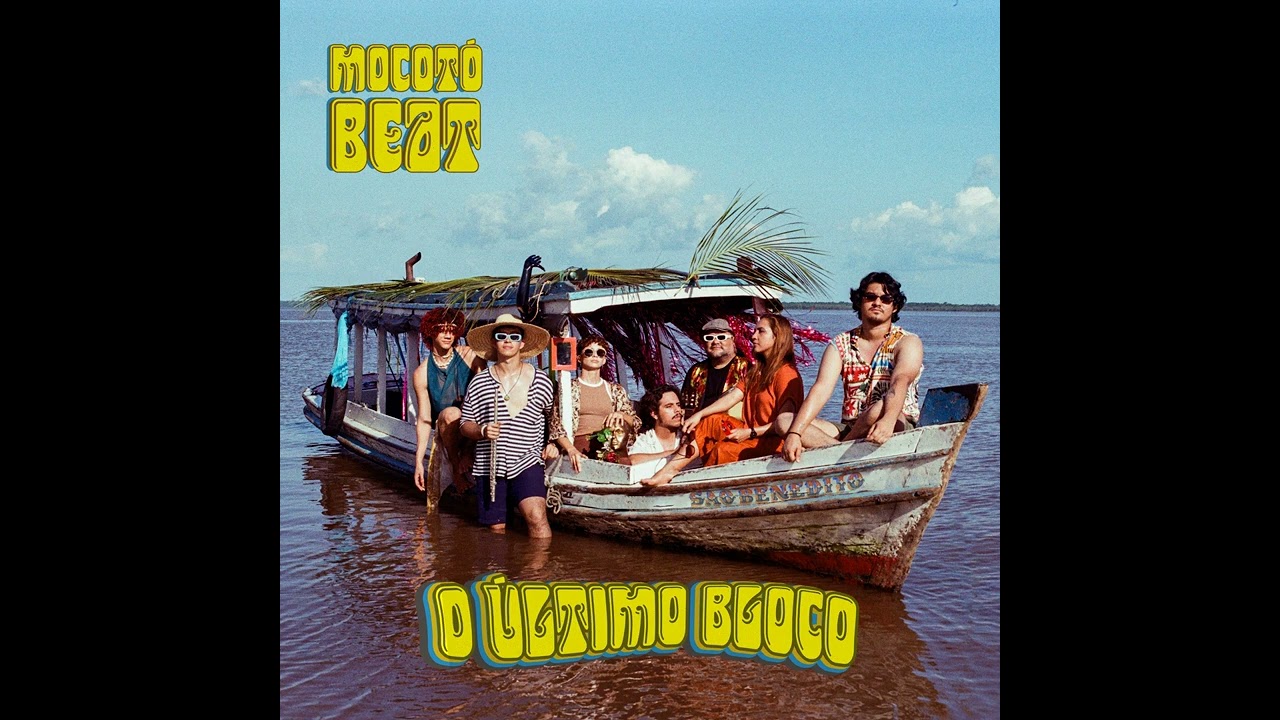 O Último Bloco - Banda Mocotó Beat