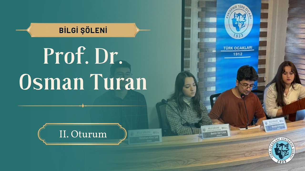 Prof. Dr. Osman Turan Bilgi Şöleni 2