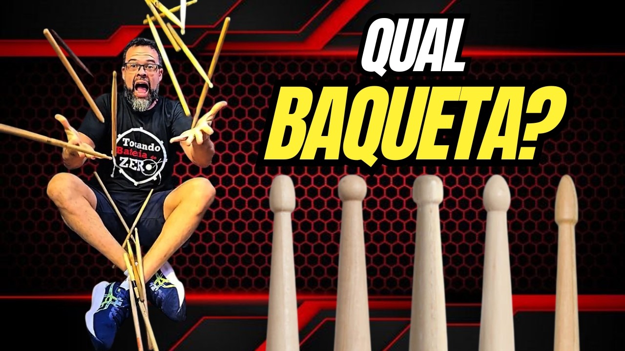 Como Escolher Suas Baquetas (Guia Completo para Bateristas)