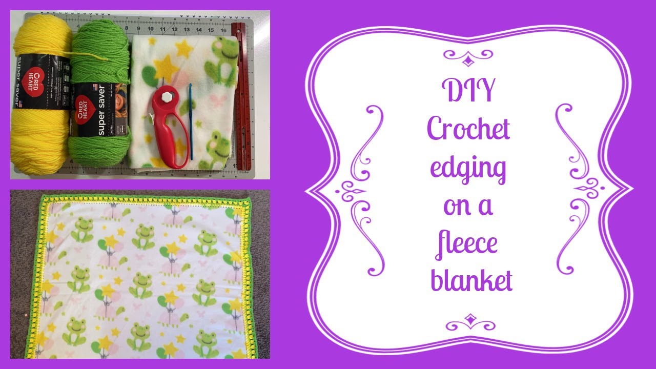 DIY Crochet Edging on a Fleece Blanket