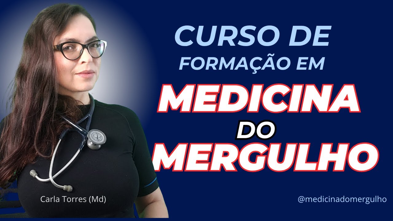 Curso de Formação em Medicina do Mergulho - Carla Torres