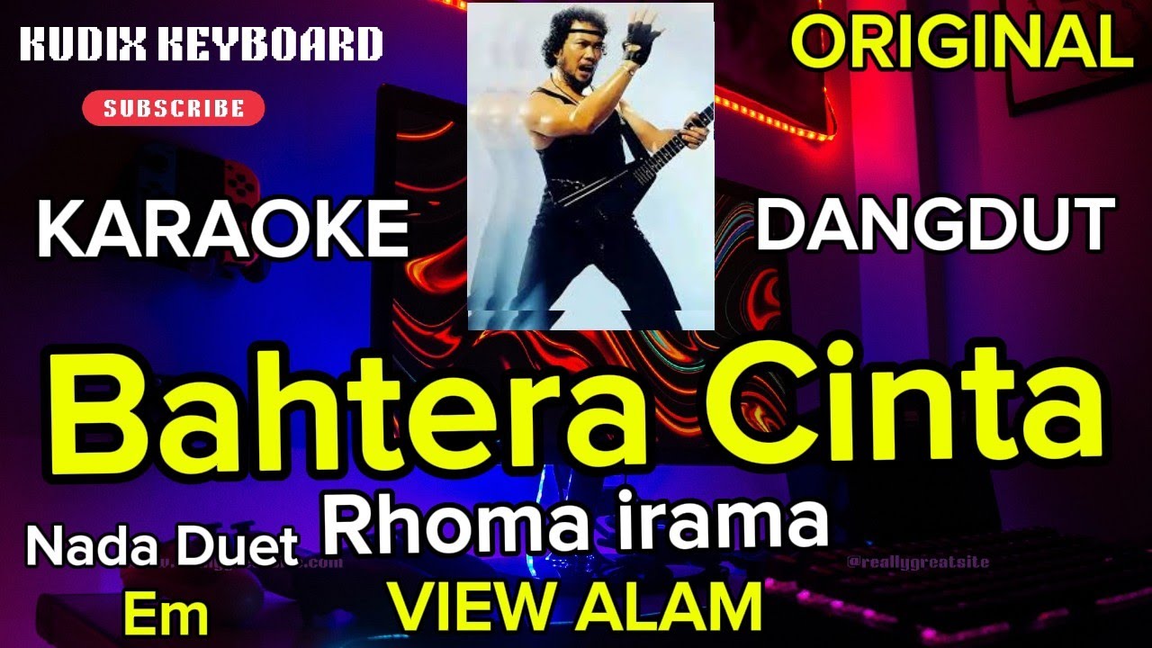 BAHTERA CINTA KARAOKE [ RHOMA IRAMA ] DUET