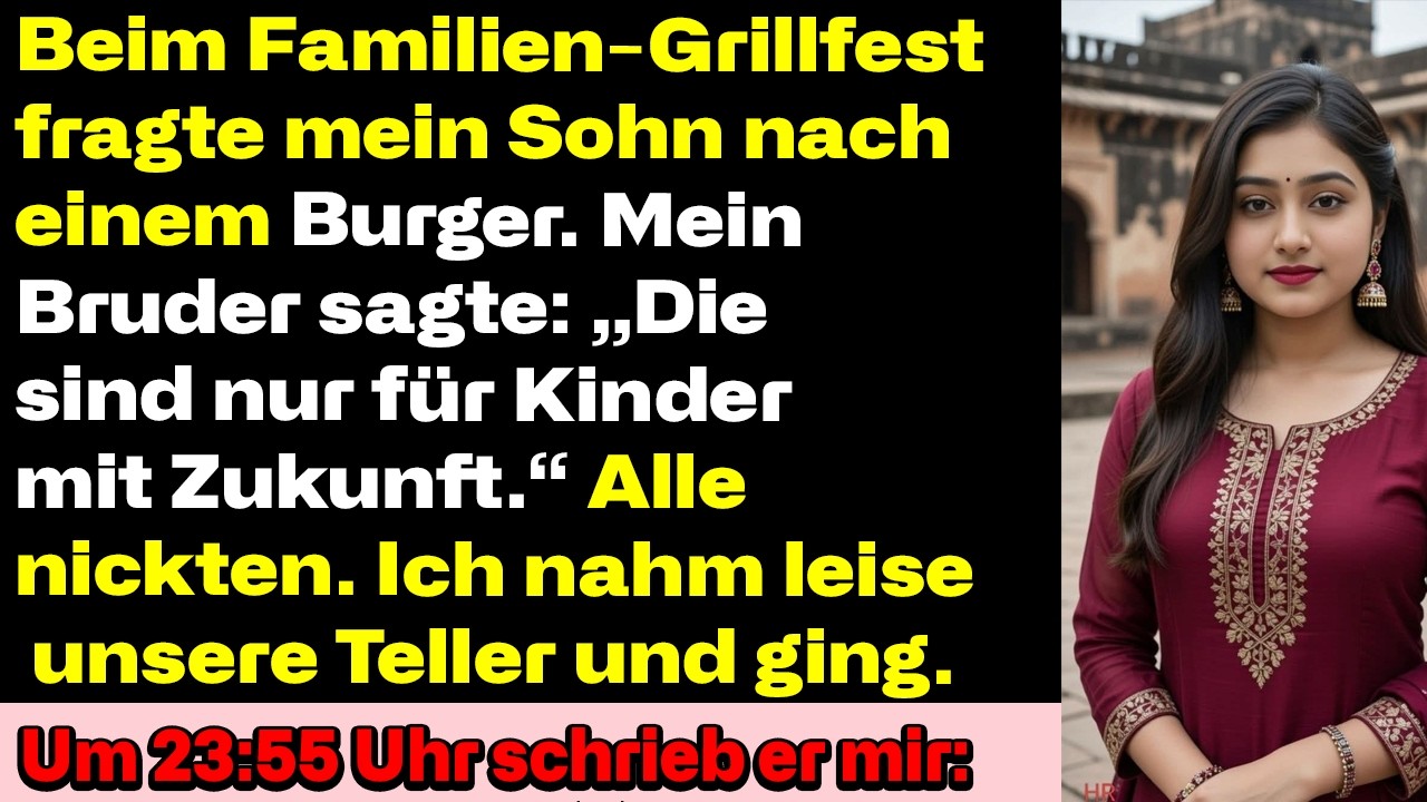 Beim Familien-BBQ fragte mein Sohn nach einem Burger. Mein Bruder sagte: „Die sind nur für Kinde