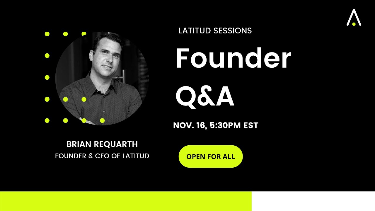 Founder Q&A with Brian Requarth