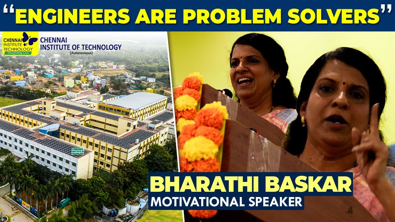 “engineers are problem solvers” | Bharathi Baskar's motivation Speech #bharathibaskar #citchennai