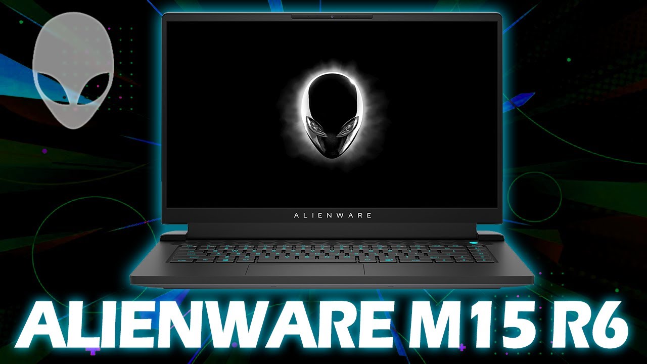 ALIENWARE M15 R6 SPECS | GAMING LAPTOP