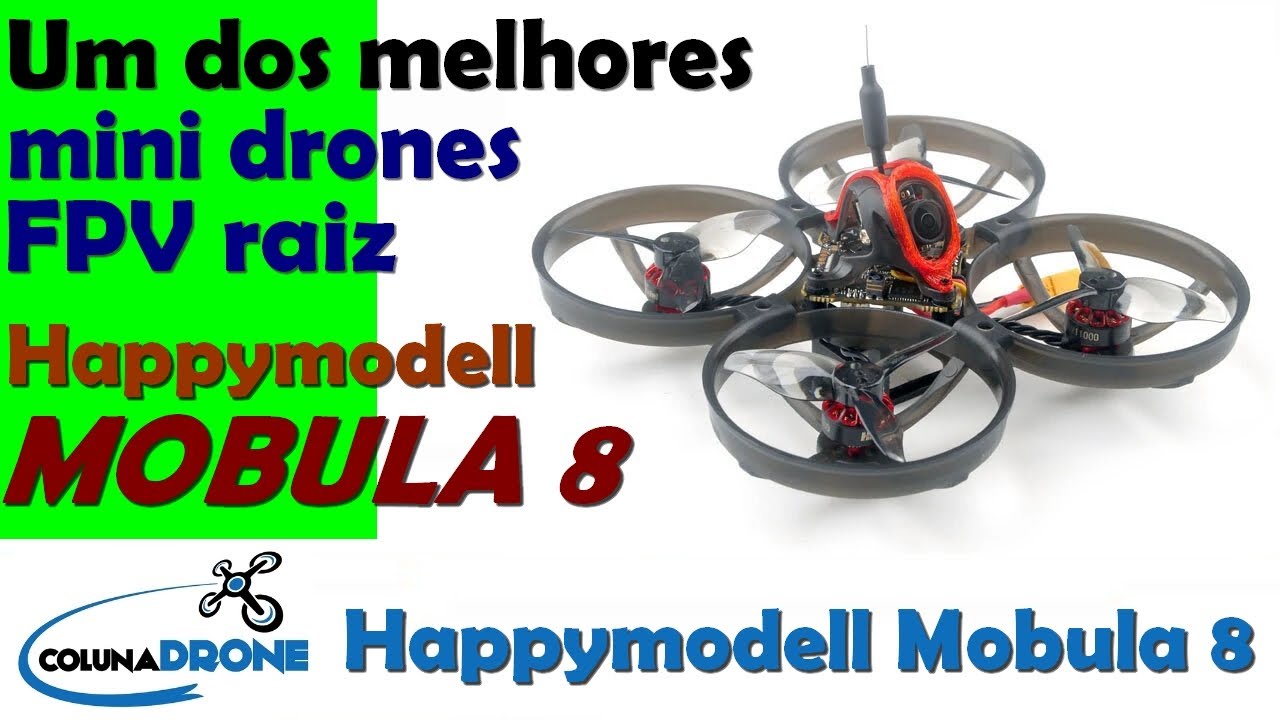 Mobula8 - Drone FPV raiz com melhor custo/benefício | colunaDRONE