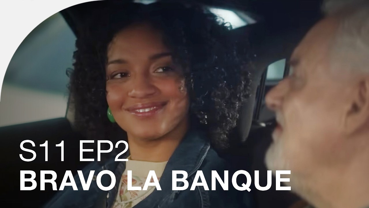 Saison 11 Episode 2 : Bravo la banque