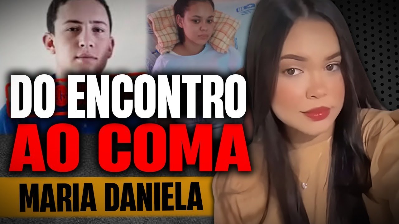 A NOITE QUE TERMINOU NA UTI - CASO MARIA DANIELA (COITÉ DO NÓIA/AL)