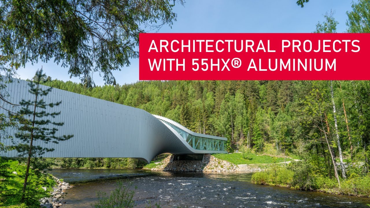 Projects with 55HX® aluminium around the world