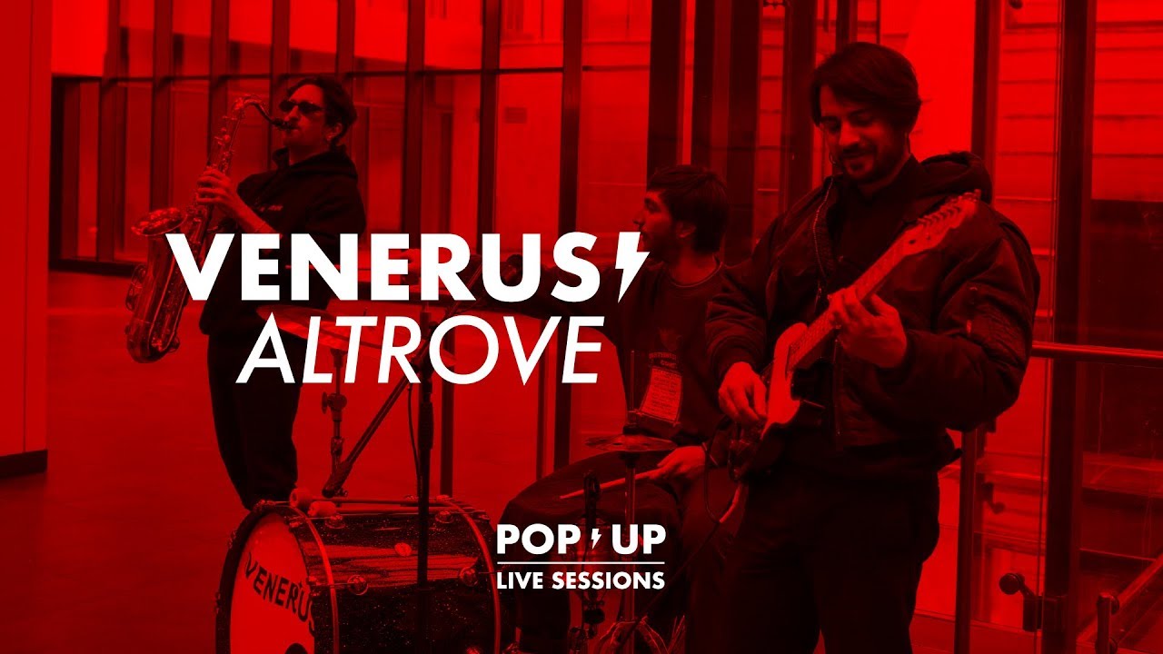 VENERUS - Altrove | POP UP LIVE SESSIONS