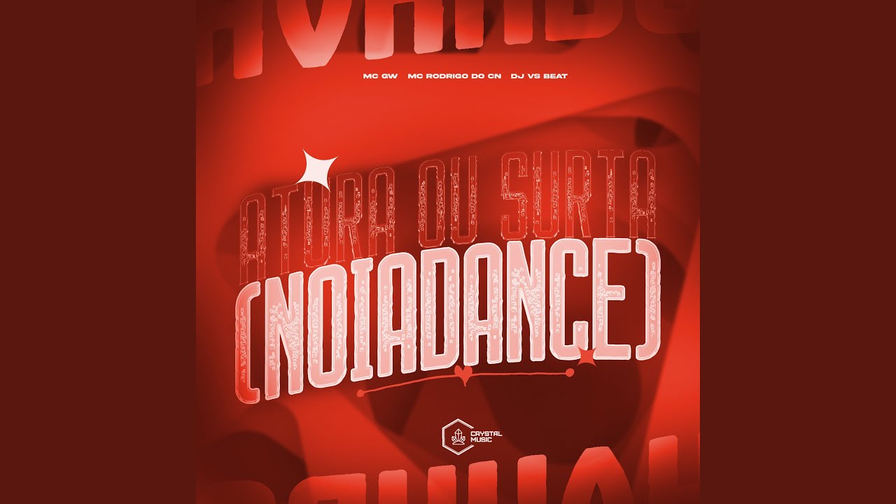 Atura Ou Surta (Noiadance)