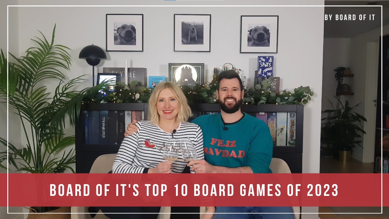 Board Of It's Top 10 Board Games of 2023!