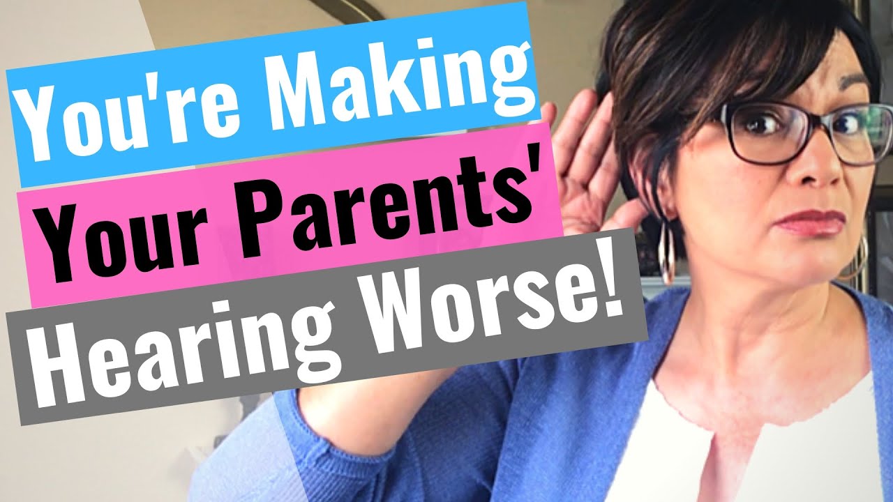 IMPROVE COMMUNICATION WITH A HARD OF HEARING SENIOR (20 ways to make it BETTER!)