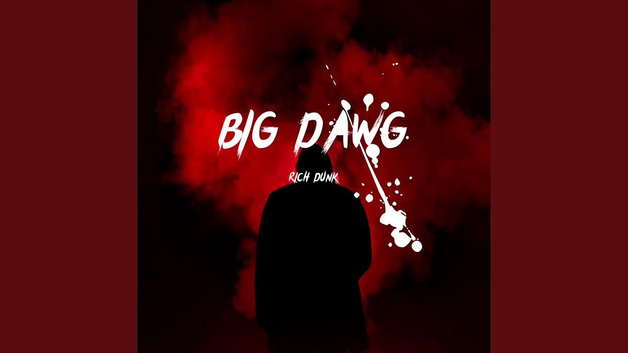 BIG DAWG