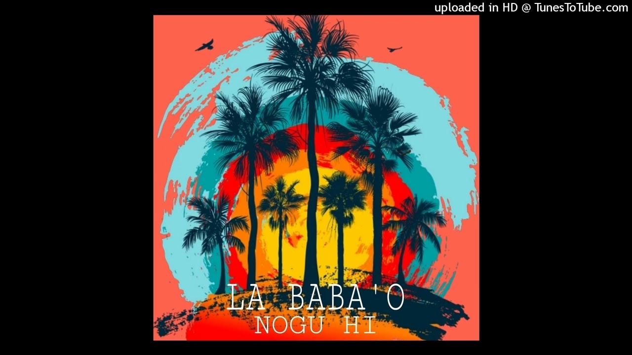La Baba'o Nogu Hi_-[LocalFuse_Ai_Music]_2025🇸🇧