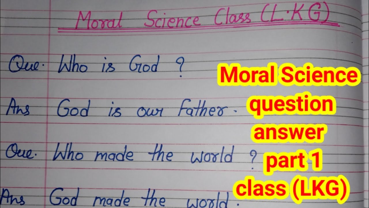 Moral Science || Moral science Que. Ans. Class LKG || Moral science for kids