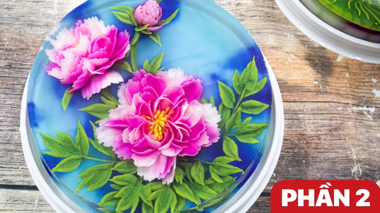 Hướng Dẫn Tạo Hình Hoa Mẫu Đơn Thạch 3D Hoa Trang ❤ 3D Jelly Cake PHẦN 2