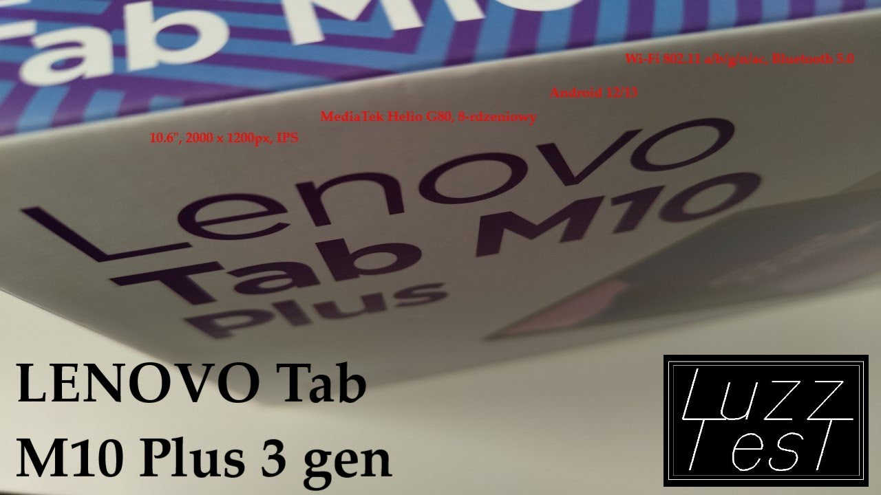 LENOVO Tab M10 Plus 3 gen. Budżetowy, Przyzwoity (LuzzTest)