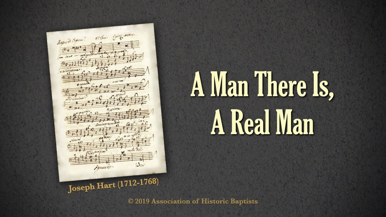 A Man There Is, A Real Man