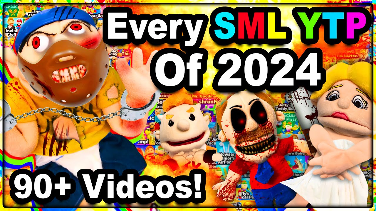 Every SML YTP Of 2024! (4+ HOUR MARATHON)