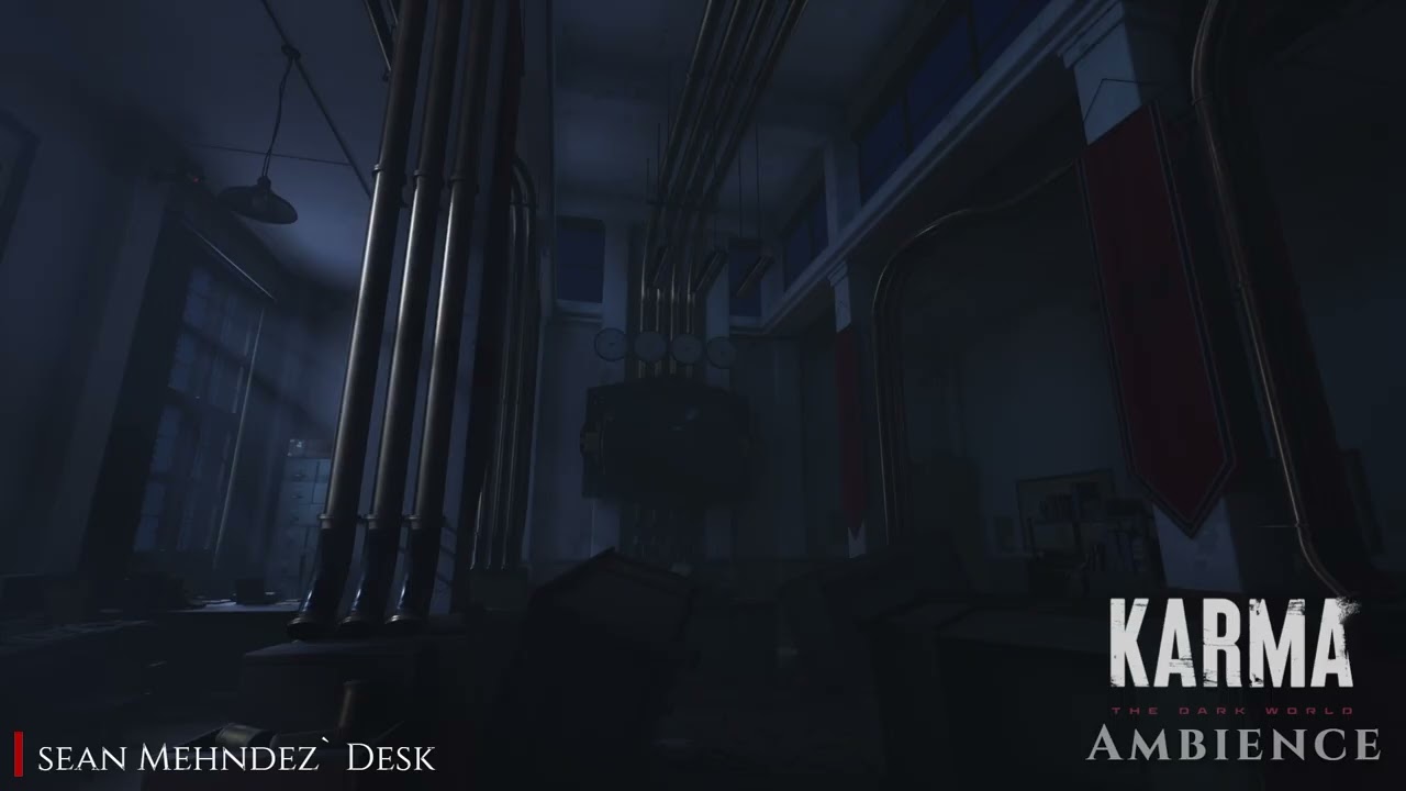Karma: The Dark World Ambience | Sean Mehndez´ Desk