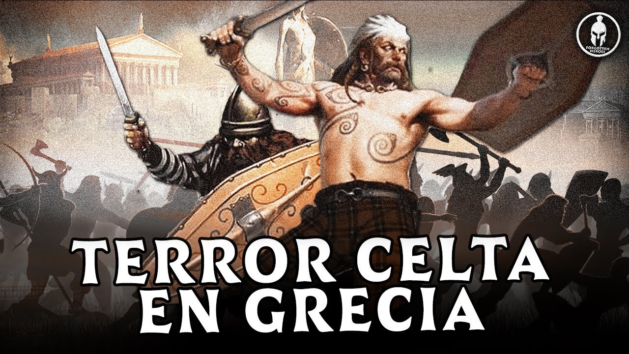 La Invasión Celta de Grecia: Las Termópilas Olvidadas